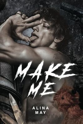 Make Me (The Silent Hollow)