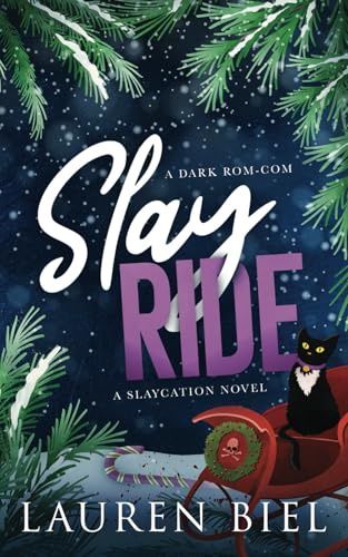 Slay Ride: A Dark Rom-Com
