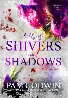 Hills of Shivers and Shadows (Frozen Fate #1)