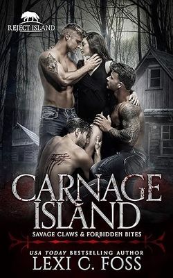 Carnage Island: A Rejected Mate Standalone Romance (Reject Island)