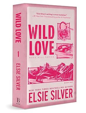 Wild Love (Standard Edition) (Rose Hill #1)