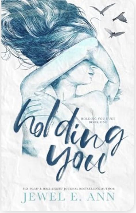 Holding You