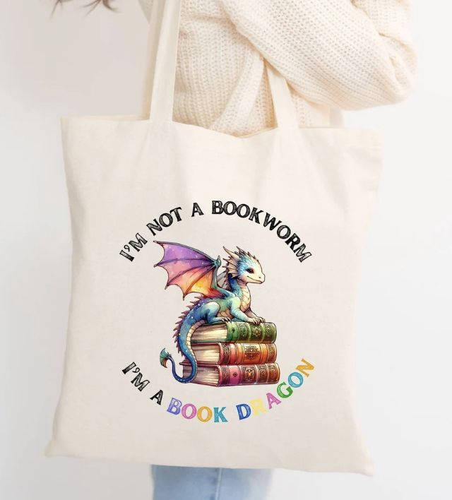 I&#39;m Not a Bookwork, I&#39;m a Book Dragon Tote