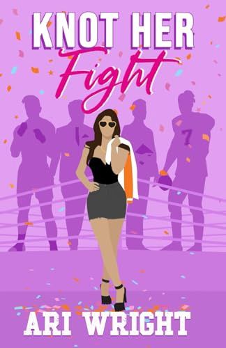 KNOT HER FIGHT