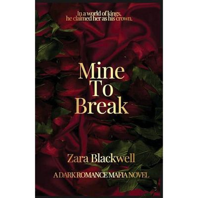 Mine to Break