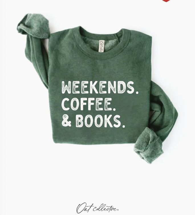WEEKENDS COFFEE AND BOOKS    Mineral Graphic Sweatshirt