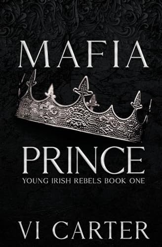 Mafia Prince: Mafia Romance