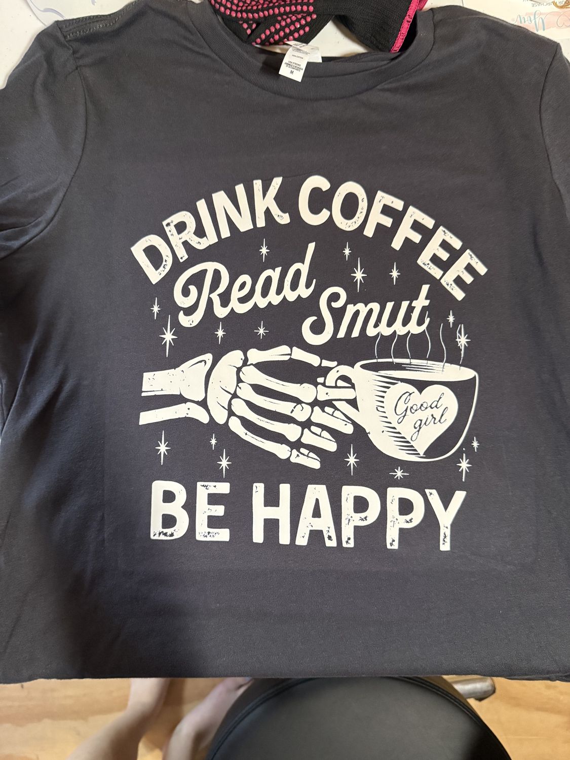Drink Coffee Read Smut
