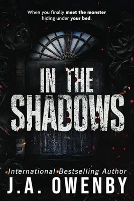 IN THE SHADOWS