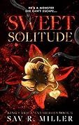 Sweet Solitude (King's Trace Antiheroes)