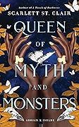 QUEEN OF MYTH &amp; MONSTERS