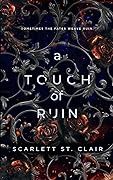TOUCH OF RUIN
