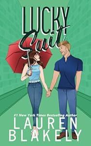 Lucky Suit (The Guys Who Got Away #6) (Signed Edition)