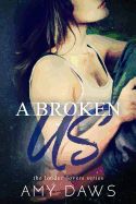 A Broken Us (London Lovers #2)