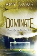 Dominate (Harris Brothers #5) (Discreet Cover) (Signed Edition)