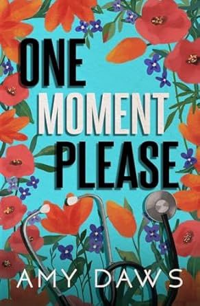One Moment Please (Wait with Me #3) (Discreet Cover) (Signed Edition)