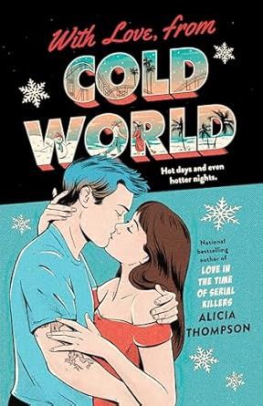 With Love, from Cold World (Signed Edition) (To Be Signed 7/10/25)
