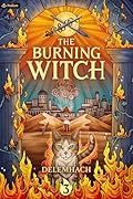 BURNING WITCH 3