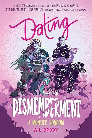 Dating &amp; Dismemberment