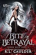 Bite of Betrayal
