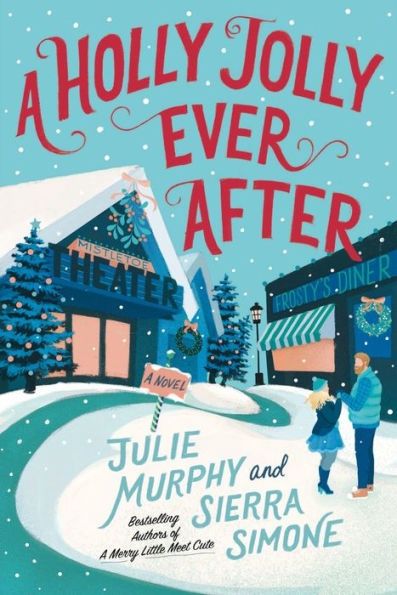 HOLLY JOLLY EVER AFTER (SIGNED EDITION)