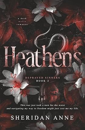 Heathens (Depraved Sinners #2)