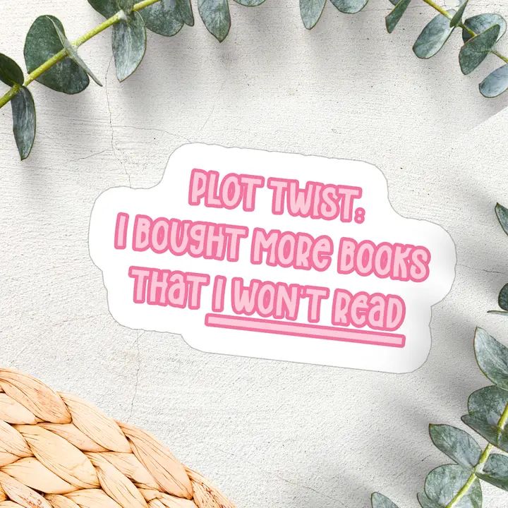 Plot Twist, I Bought More Books