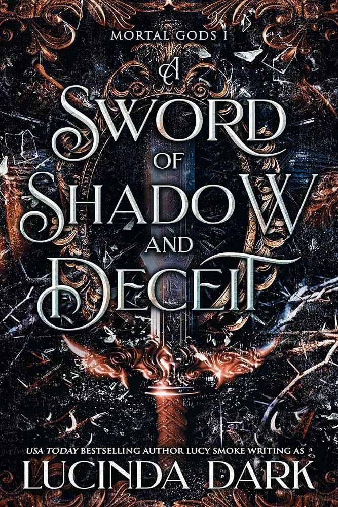 A Sword of Shadow and Deceit