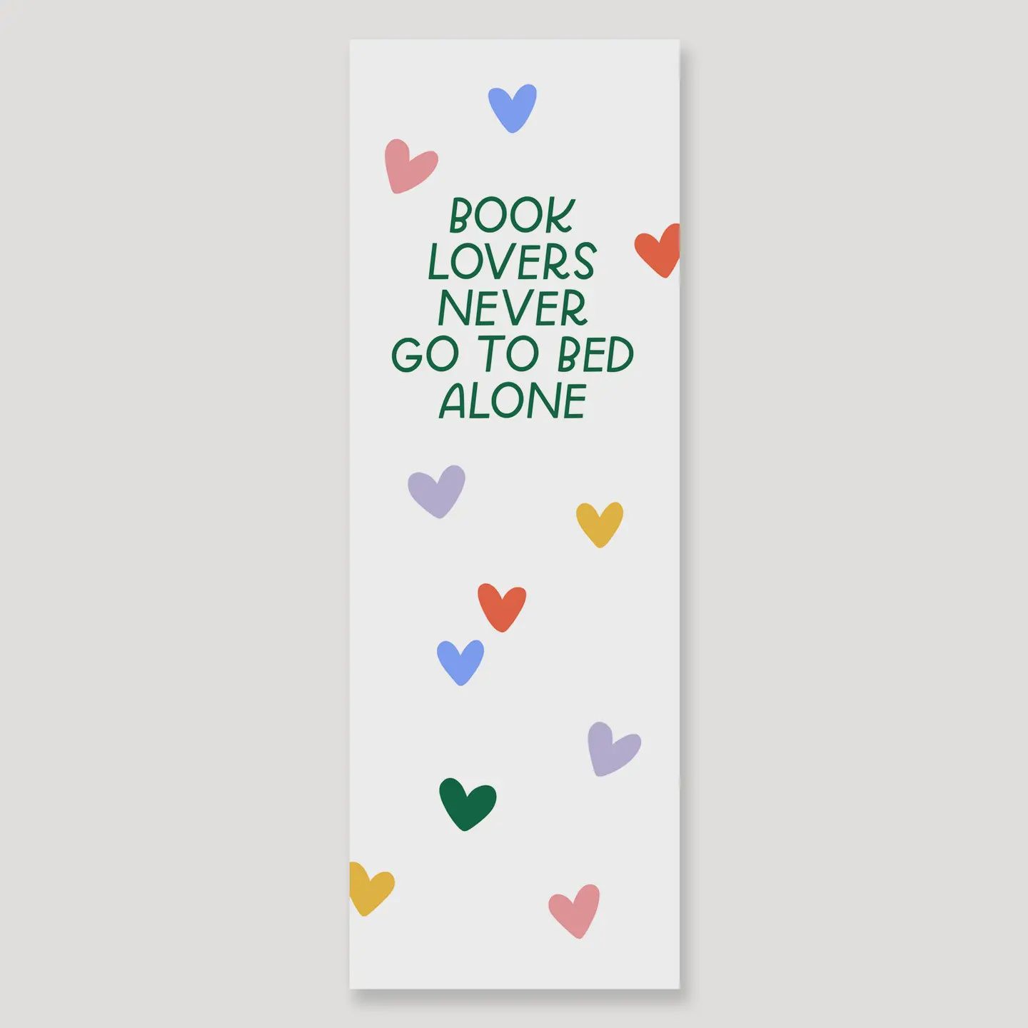 Book Lovers Never Go To Bed Alone | Funny Bookmark, USA Made