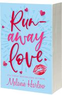 Runaway Love (Cherry Tree Harbor Book #1) (Violet Crown Pre-Order)