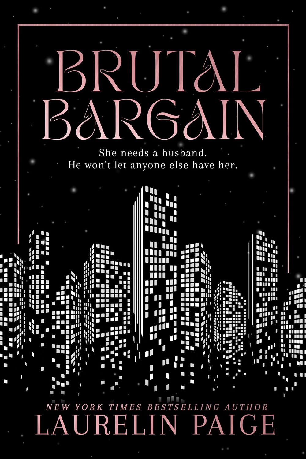 Brutal Bargain: Alternate Cover (Brutal Billionaires Book 4) (Violet Crown Pre-Order)