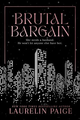 Brutal Bargain: Alternate Cover (Brutal Billionaires Book 4) (Violet Crown Pre-Order)