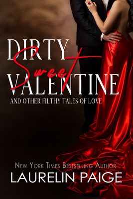 Dirty Sweet Valentine (Violet Crown Pre-Order)