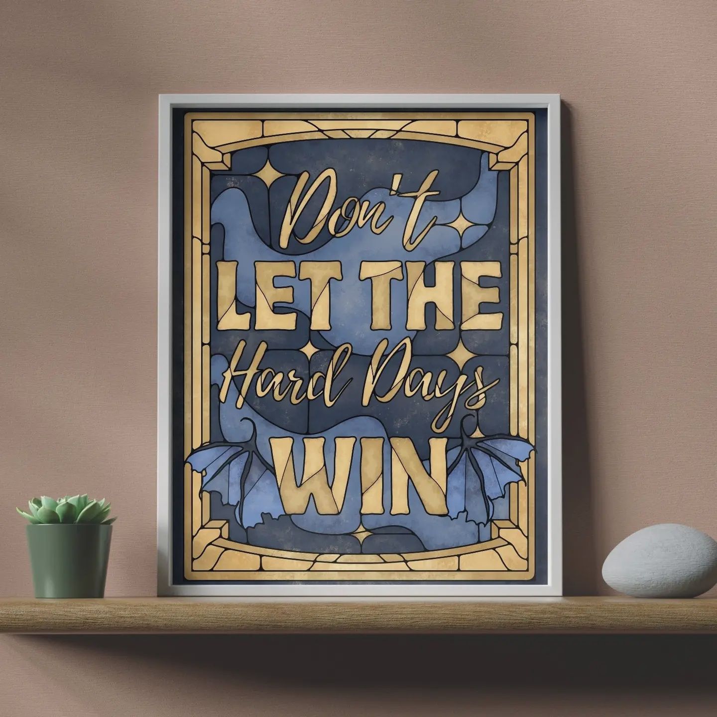 Don‚Äôt Let The Hard Days Win - Bookish Giclee Wall Art Print