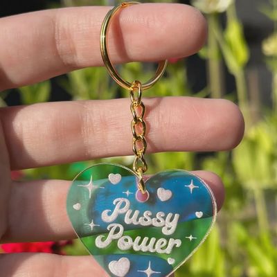 Pussy Power Iridescent Acrylic Keychain