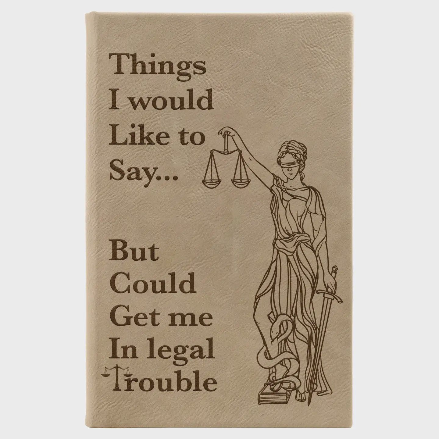 Things I would Like to Say But...  Leather Journal