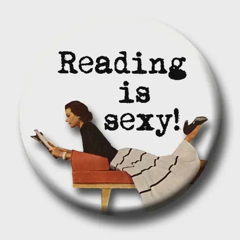 Reading is Sexy Button