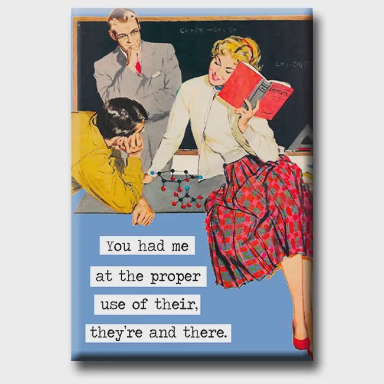 You Had Me at Proper Use Magnet
