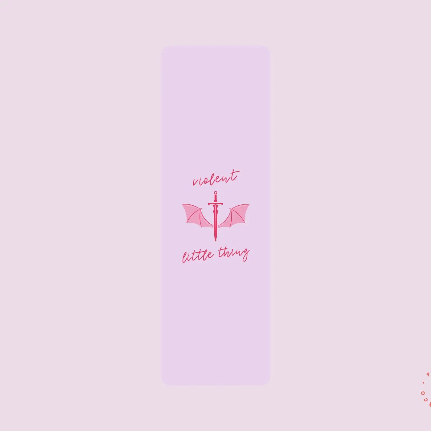 Violent Little Thing - Bookmarks