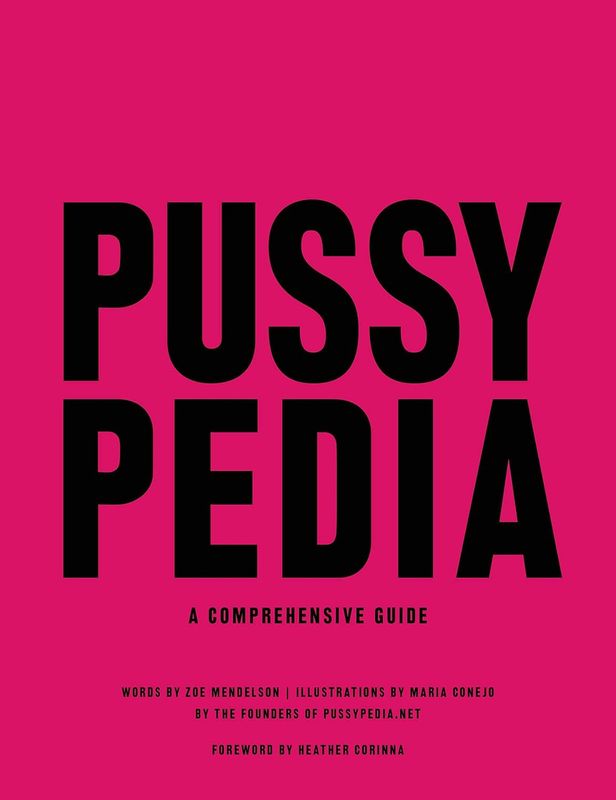 Pussypedia: A Comprehensive Guided