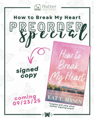 How to Break My Heart (PRE-ORDER 9/23/25)