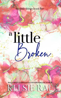 A Little Broken