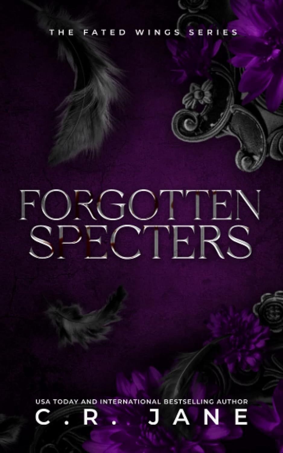 Forgotten Specters: The Fated Wings Series Book 2