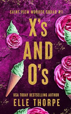 X&#39;s and O&#39;s: Alternate Cover (Saint View Murder Squad Alternate Covers)