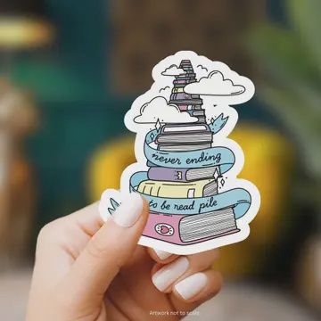 Never Ending To Be Read Pile Sticker