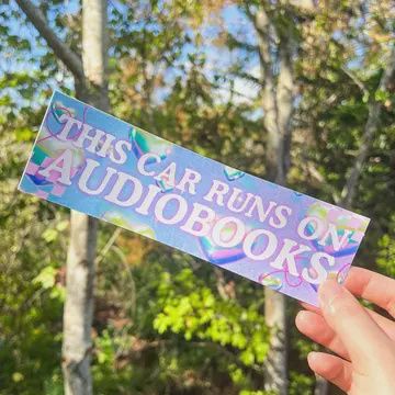 Car Runs on Audiobooks Bumper Sticker | Bookish Gifts