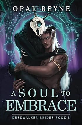 A Soul to Embrace: Duskwalker Brides: Book 8