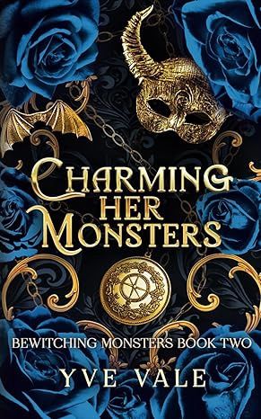 Charming Her Monsters (Bewitching Monsters)