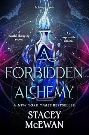 A Forbidden Alchemy (The Artisan Trilogy)