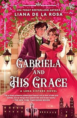 Gabriela and His Grace (The Luna Sisters)